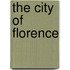 The City Of Florence