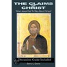 The Claims Of Christ by Barry L. Davis