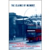 The Claims Of Memory by Caroline Wiedmer