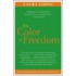 The Color of Freedom