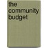 The Community Budget