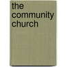 The Community Church door Albert Clay Zumbrunnen
