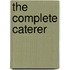 The Complete Caterer