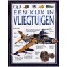 Een kijk in vliegtuigen by C. Gifford