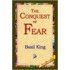 The Conquest Of Fear