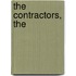 The Contractors, The