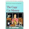 The Copy Cat Mystery door Carol Madden Adorjan