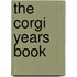 The Corgi Years Book