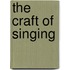 The Craft of Singing