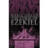 The Curse Of Ezekiel door Nabil A. Saleh