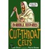 The Cut-Throat Celts