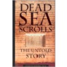The Dead Sea Scrolls by Kenneth O. Hanson