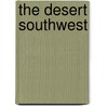 The Desert Southwest door Carol Hayes