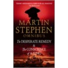 The Desperate Remedy by Stephen Martin