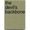 The Devil's Backbone door Robert Greer