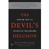 The Devil's Delusion door David Berlinski