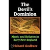 The Devil's Dominion door Richard Godbeer