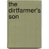 The Dirtfarmer's Son