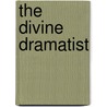 The Divine Dramatist door Harry S. Stout