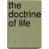The Doctrine Of Life