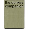 The Donkey Companion by Sue Weaver