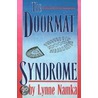 The Doormat Syndrome door Lynne Namka