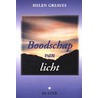 Boodschap van Licht door H. Greaves