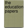The Education Papers door Dale Spender