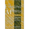 The Emerging Midwest door Nicole Etcheson