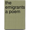 The Emigrants A Poem by Charlotte Turner Smith