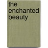 The Enchanted Beauty door William Elder