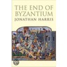 The End Of Byzantium door Jonathan Harris