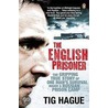 The English Prisoner door Tig Hague