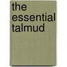 The Essential Talmud door Rabbi Adin Steinsaltz