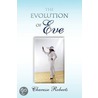 The Evolution Of Eve door Charesse Roberts