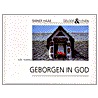 Geborgen in God door R. Haak
