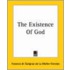 The Existence Of God