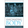 The Fascinating Body door Sheldon Margulies