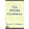 The Fecma Conspiracy by Burton S.H. Ridgeway