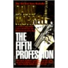 The Fifth Profession door David Morrell