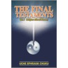 The Final Testaments door Uche E. Chuku