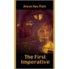The First Imperative door Alwyn Ray Platt