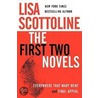 The First Two Novels by Lisa Scottoline