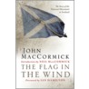 The Flag In The Wind door John MacCormick