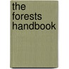 The Forests Handbook by Julian Evans