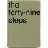 The Forty-Nine Steps