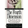 The Fourth Dimension by Craig Hickman