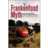 The Frankenfood Myth