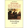 Huizinga en de troost van de geschiedenis by L. Hanssen