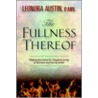 The Fullness Thereof by Leonora C. Austin